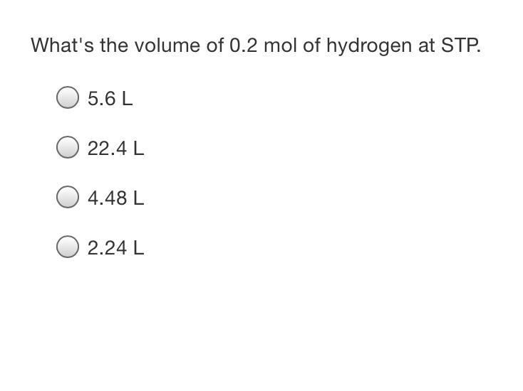 What's the volume of 0.2 mol of hydrogen at STP.-example-1