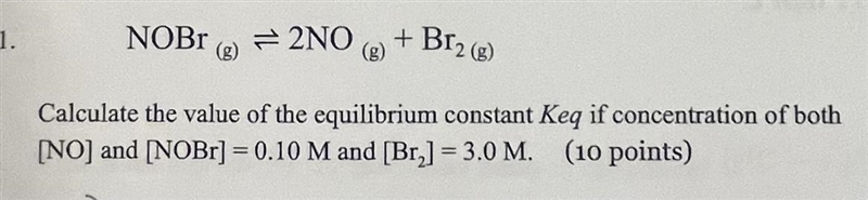 Calculate the value of the equilibrium constant Keg if concentration of both[NO] and-example-1