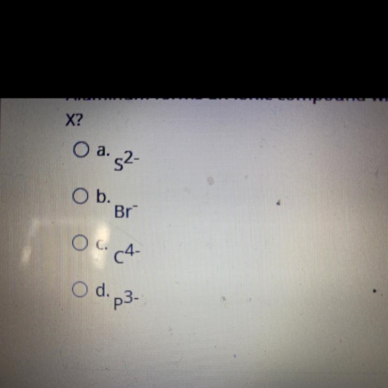 Aluminum forms an ionic compound with an element to give the formula Al2X3. Which-example-1