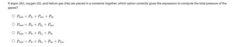 If argon (Ar), oxygen (O), and helium gas (He) are placed in a container together-example-1