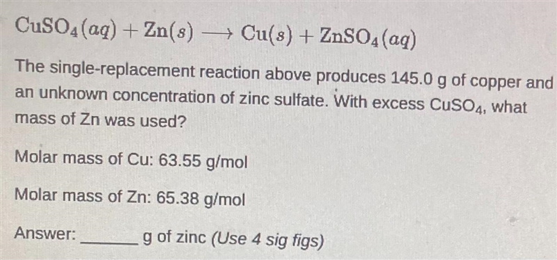 CuSO4 (aq) + Zn(s) →→→ Cu(s) + ZnSO4 (aq)The single-replacement reaction above produces-example-1