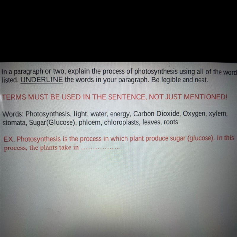 Explain the process of photosynthesis with these Words: Photosynthesis, light, water-example-1