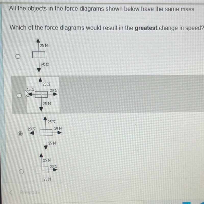 All the objects in the force diagrams shown below have the same mass. Which of the-example-1