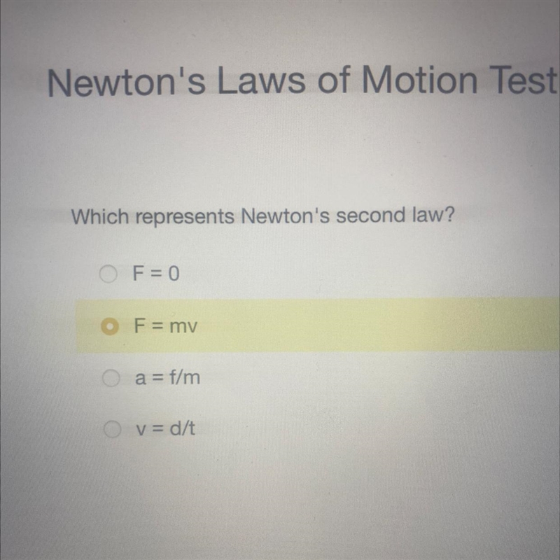 Which represents newtons second law? I thought it would be F= ma but that answers-example-1