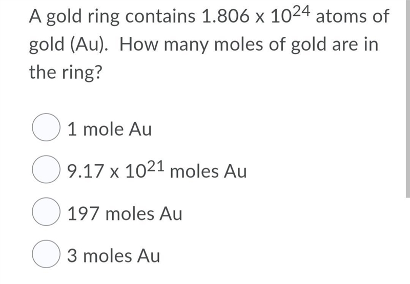 A gold ring contains 1.806 x 1024 atoms of gold (Au). How many moles of gold are in-example-1