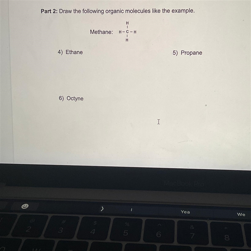 Draw the following organic molecules like in the example see photo-example-1