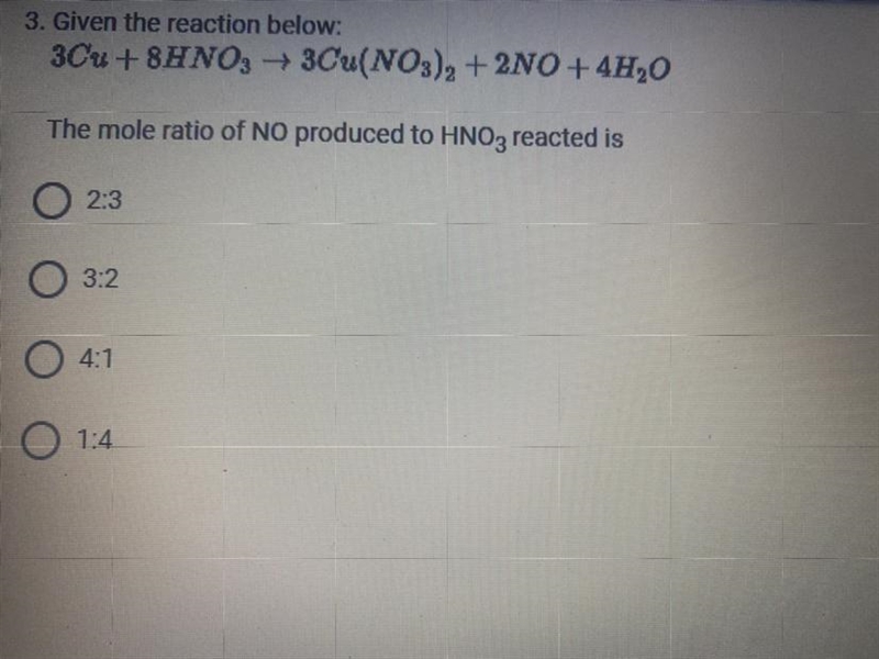 The mole ratio of NO produced to HOg reacted is-example-1