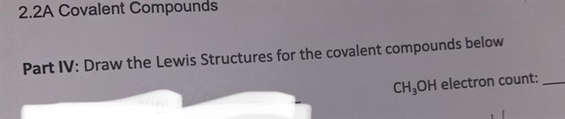 Hi , can you help me to find CH3OH Electron Count , please!!!-example-1