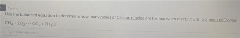 How many moles of carbon dioxide are formed when reacting with 36 moles of oxygen-example-1