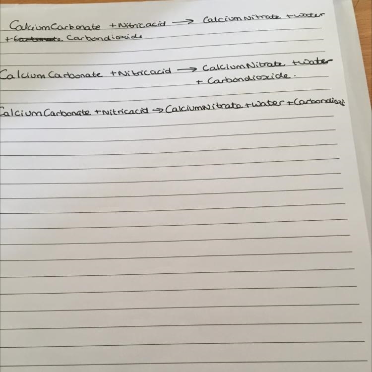 Calcium Carbonate + Nitricacid-> calciumnitrate +water+ carbondioxide-example-1