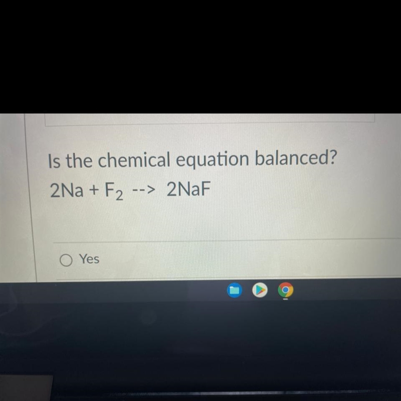 Is the chemical equation balanced? Yes or no-example-1