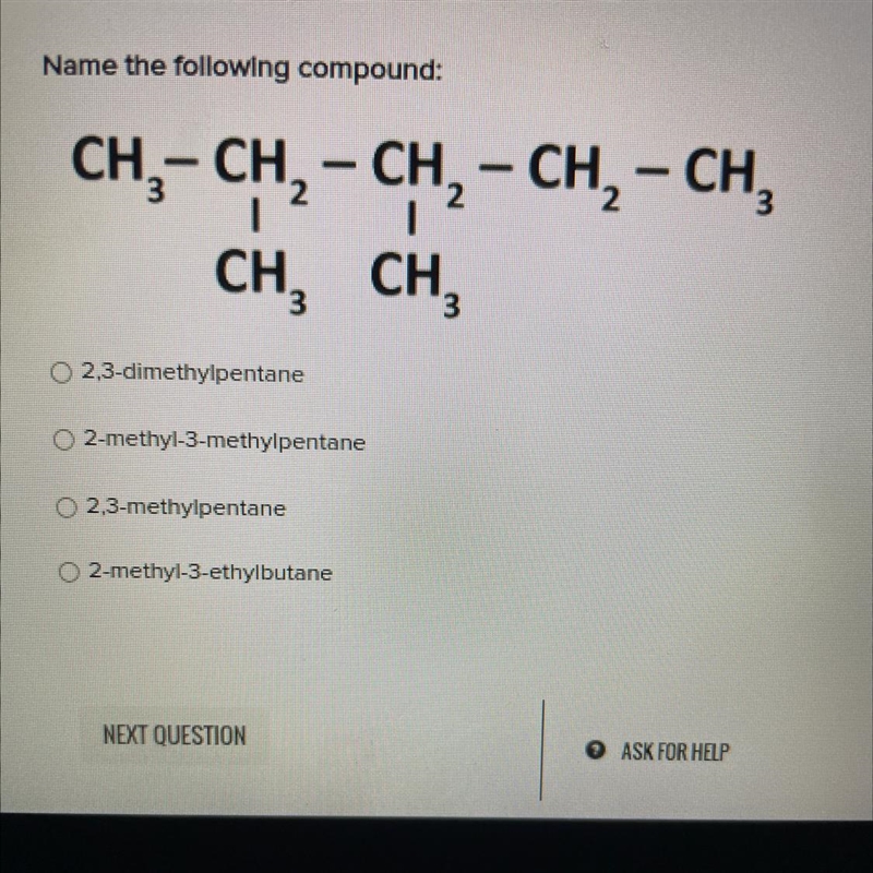 - CH₂ - CH₂ - CH₂ – 2 3 I CH₂ CH₂-CH₂ CH₂ O 2,3-dimethylpentane O2-methyl-3-methylpentane-example-1