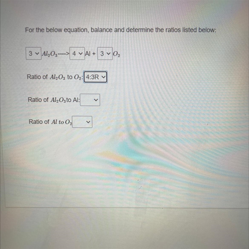 For the below equation, balance and determine the ratios listed below:-example-1