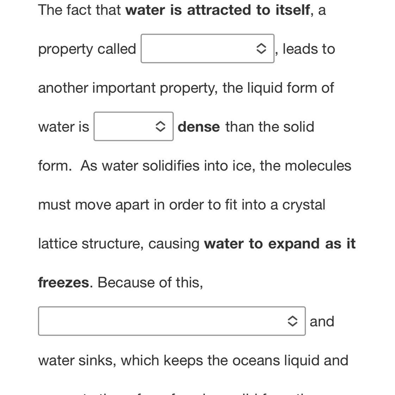 The fact that water is attracted to itself, a property called , leads to another important-example-1