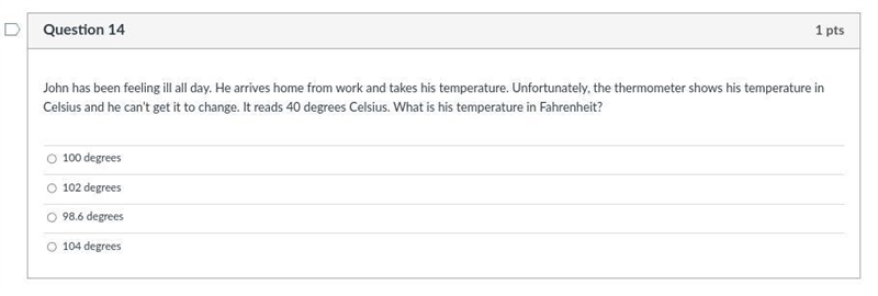 John has been feeling ill all day. He arrives home from work and takes his temperature-example-1