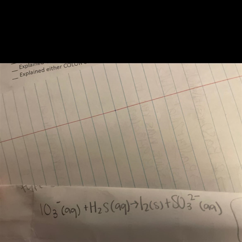 Unbalanced redox reaction IO3- (aq) + H₂s (aq)→I2 (s) + SO3 2-(aq)-example-1