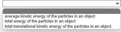 Thermal energy is the _________, and internal energy is the _______.-example-1