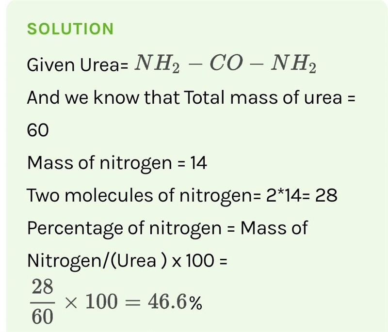 The percentage of nitrogen in urea (NH 2CONH 2 ​ ), is:​-example-1