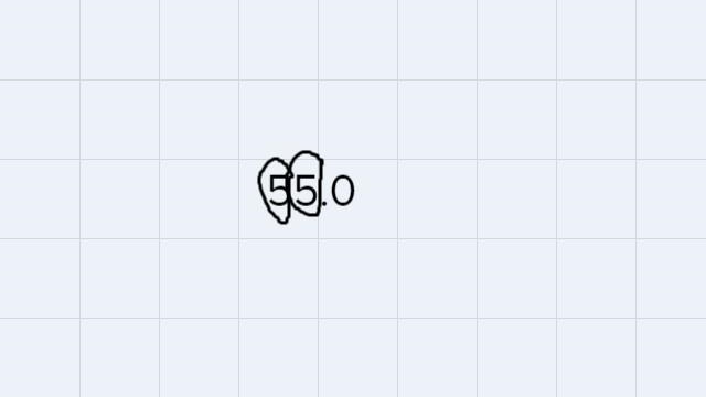 Circle the significant figures in the following 55.0-example-1