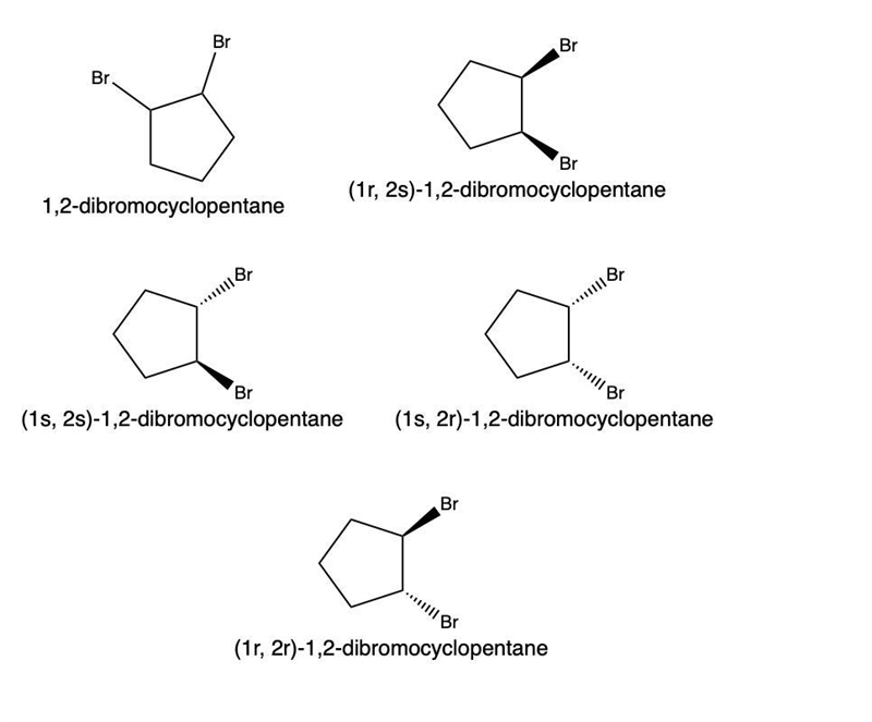 what is the iupac name for the following compound? 1,2-bromocyclopentane b) (1r, 2s-example-1