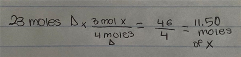 Consider the reaction 3X + 2Y → 50 + 4D With excess Y, how many moles of X are needed-example-1