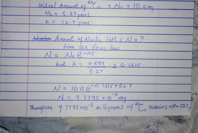 The half-life of cobalt-60 is 5.27 years. How many milligrams of cobalt-60 remain-example-1