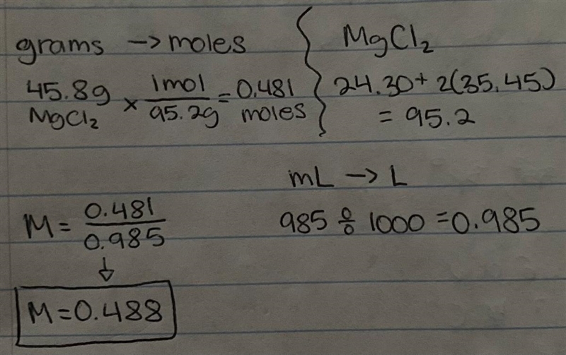 what is the molarity of a magnesium chloride solution made by dissolving 45.8 grams-example-1