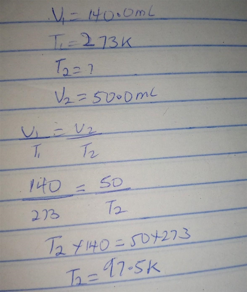 1. A sample of air has a volume of 140.0 mL at 273 K. To what temperature must the-example-1