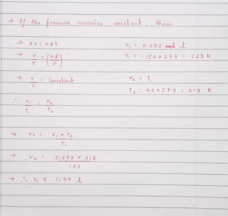 What would the volume of a gas be at –150°C, if it had a volume of 693 mL at 45°C-example-1