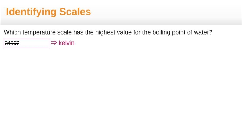 Which temperature scale has the highest value for the boiling point of water?-example-1