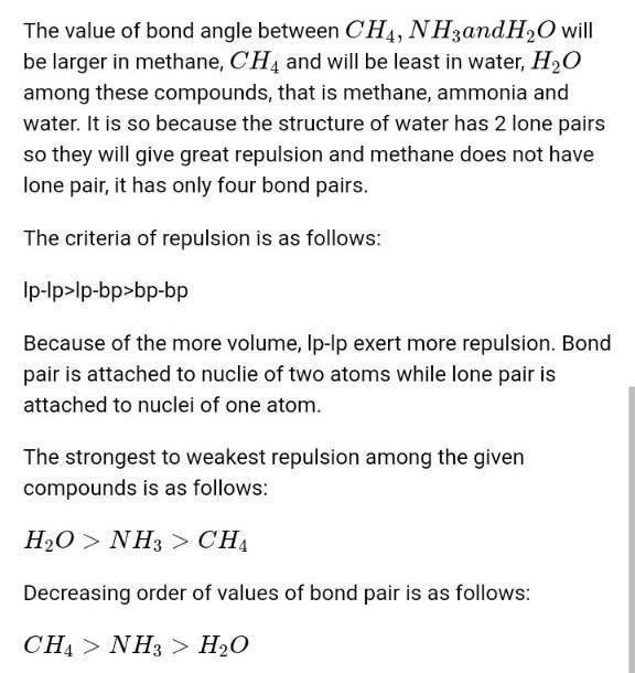 Based on the bond angles in CH4, NH3, and H2O, rank the magnitude of these repulsions-example-1