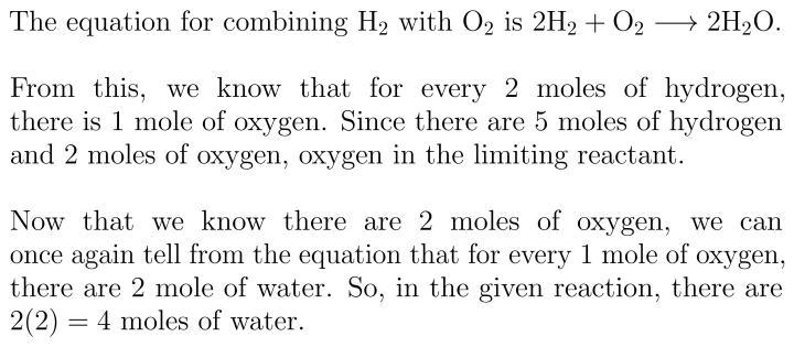 How many moles of water are produced when 5 moles of hydrogen gas react with 2 moles-example-1