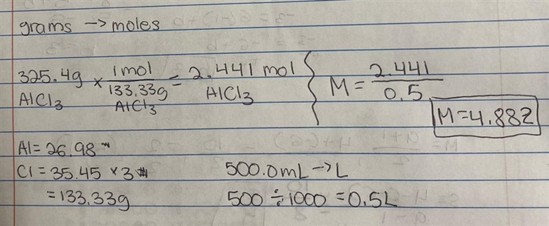 What is the molarity of a solution made from 325. 4g of AlCl3 with enough water to-example-1