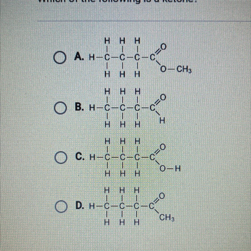 Which of the following is a ketone?-example-1