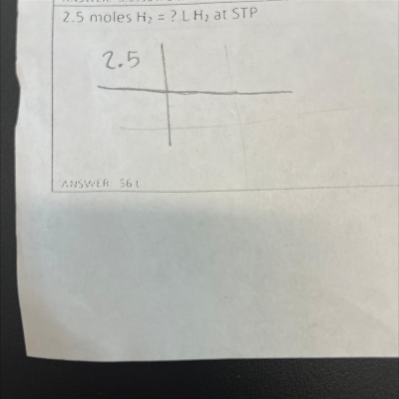 2.5 moles H2= ? L H2 at STP-example-1