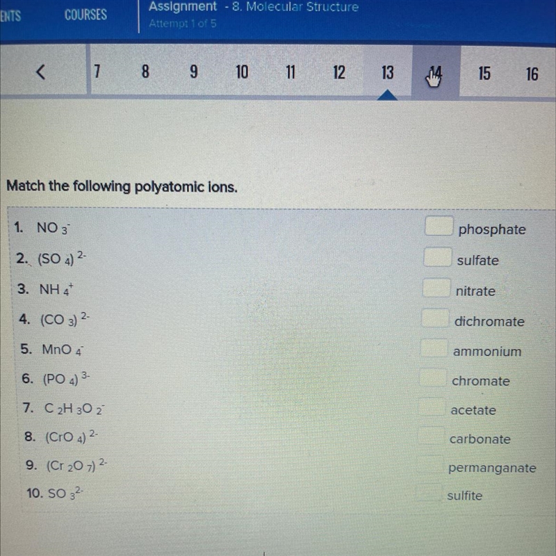 Match the following polyatomic lons. (Refer to picture)-example-1