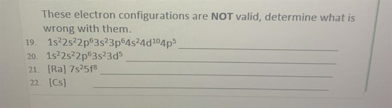 Determine what’s wrong with these electronic configurations-example-1