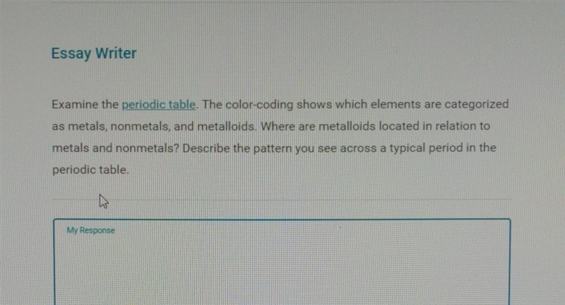 Help me plz due in a couple hours!! Essay Writer Examine the periodic table. The color-example-1