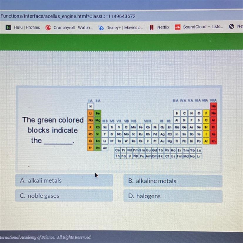 Please look at image. the green colored blocks indicate the.. A. alkali metals B. alkaline-example-1