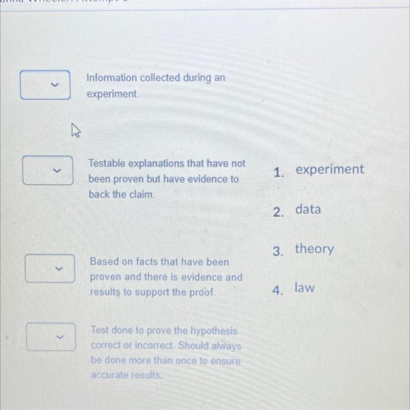 Match them please ✓ Information collected during an experiment Testable explanations-example-1