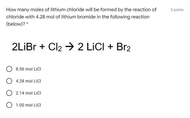 How many moles of lithium chloride will be formed by the reaction of chloride with-example-1