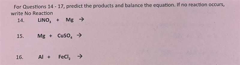 Help with problem 16 please, predicting products and balancing the equation-example-1