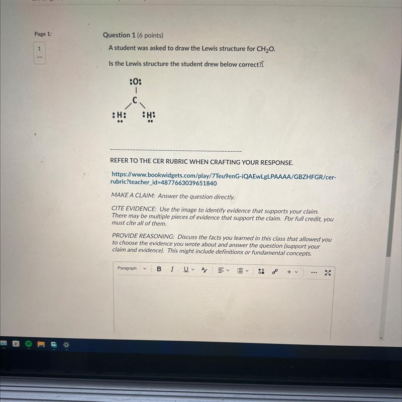 Is the Lewis dot structure correct or incorrect? Please answer in CER format-example-1