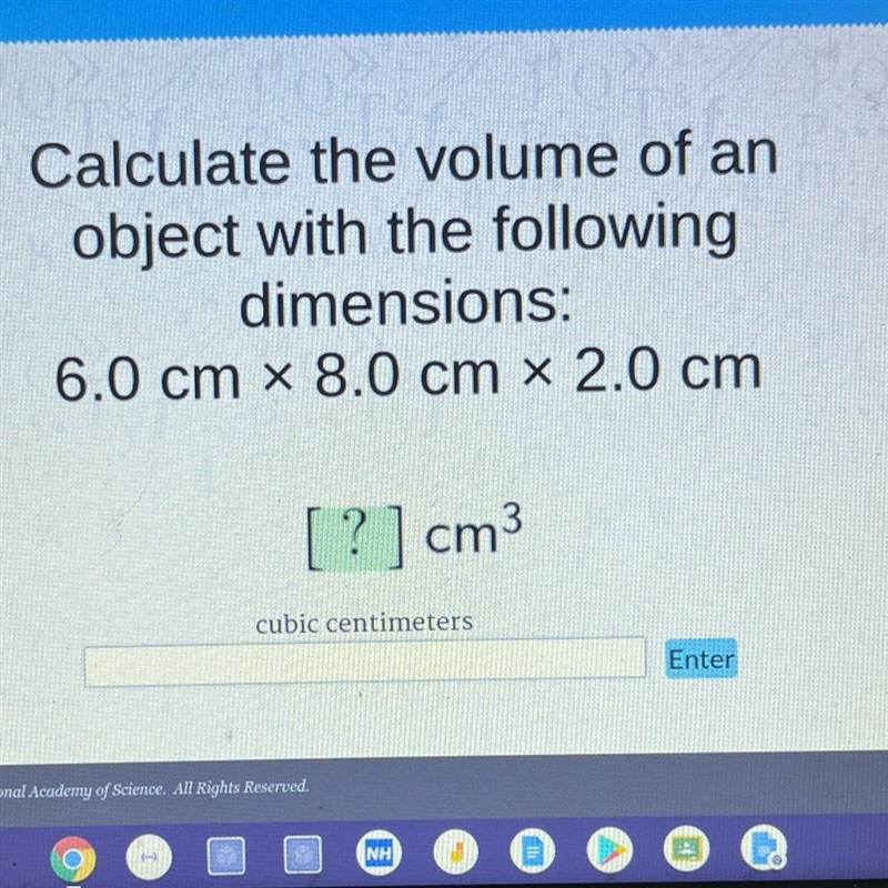 Calculate the volume of an object with the following dimensions: 6.0 cm x 8.0 cm x-example-1