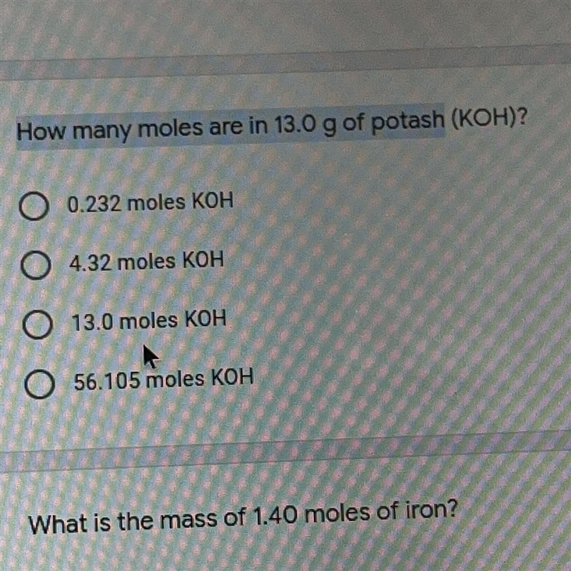 How many moles are in 13.0g of potash (KOH)?-example-1