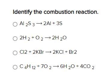 Identify the combustion reaction-example-1