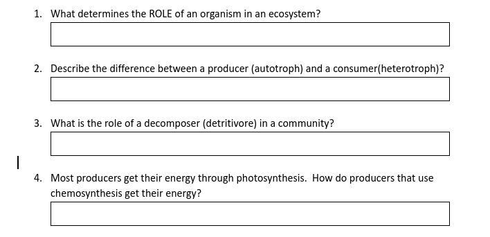 What determines the role of an organism in an ecosystem?-example-1