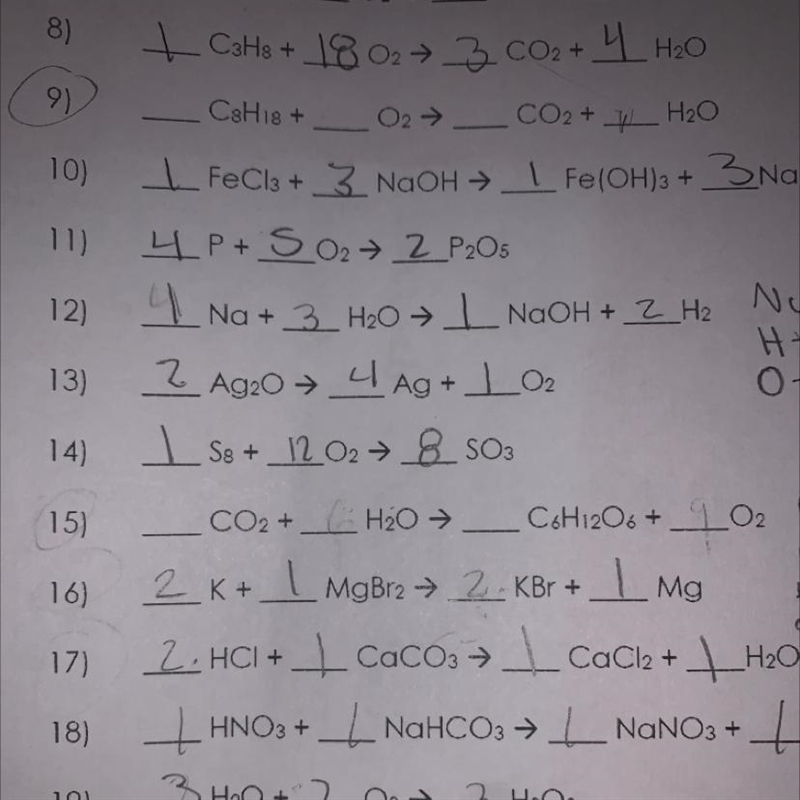 I NEED HELP ON BALANCING CHEMICALS EQUATIONS!!! Nine and 15 are the ones I’m stuck-example-1