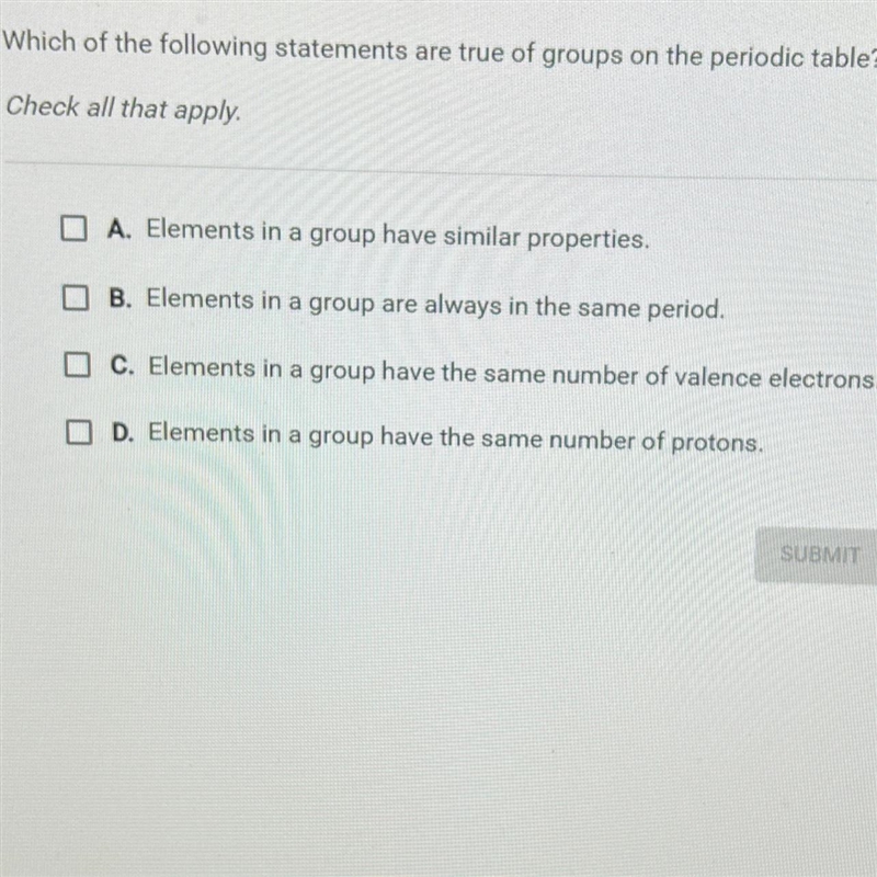 Which of the following statements are true of groups on the periodic table?Check all-example-1