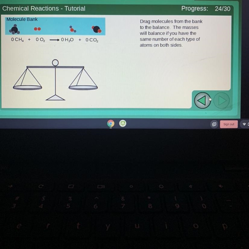 Chemical Reactions - Tutorial Molecule Bank Drag molecules from the bank to the balance-example-1